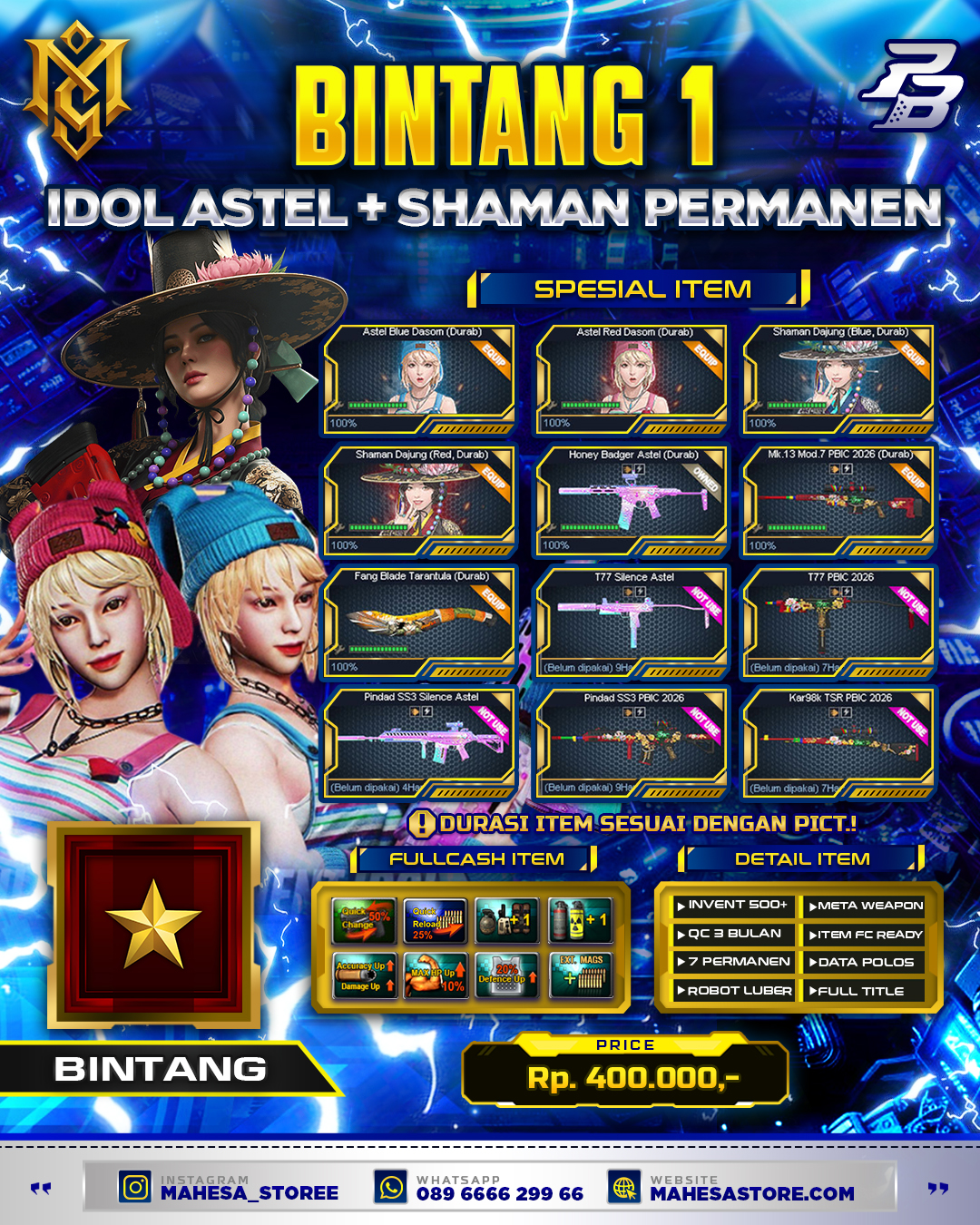 B1 IDOL SHAMAN + ASTEL PERMANEN
